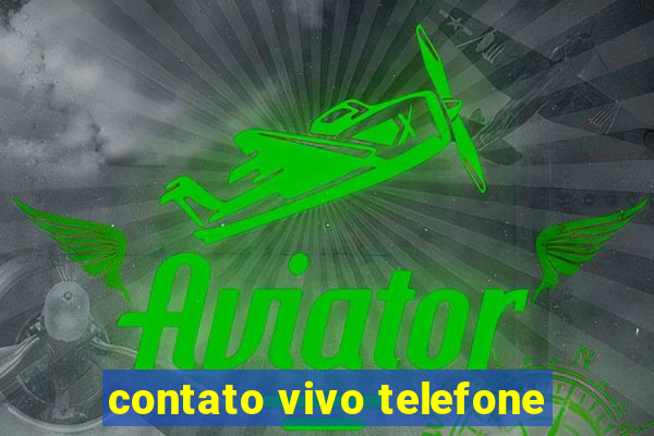 contato vivo telefone